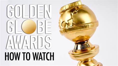 golden globe awards watch online|golden globe awards live stream.